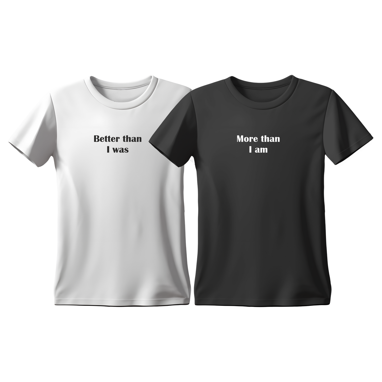 Matchy T-Shirts Better than I was -  More than I am