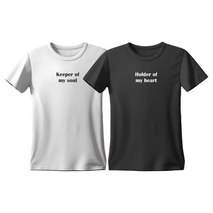 Matchy T-Shirts Keeper of my soul - Holder of my heart