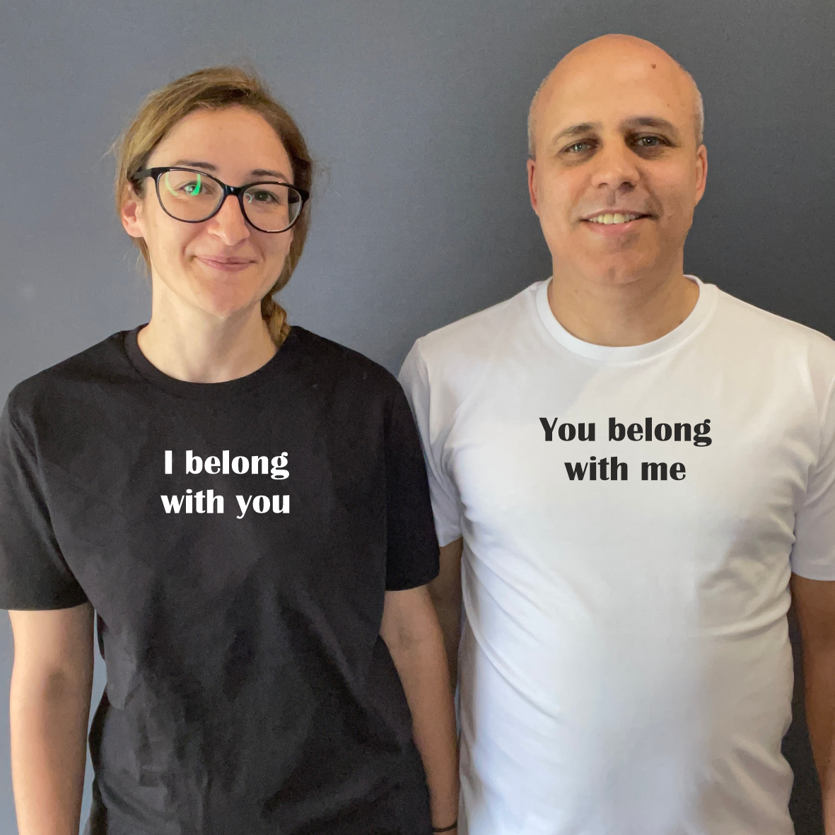T-Shirts I belong with you - You belong with me
