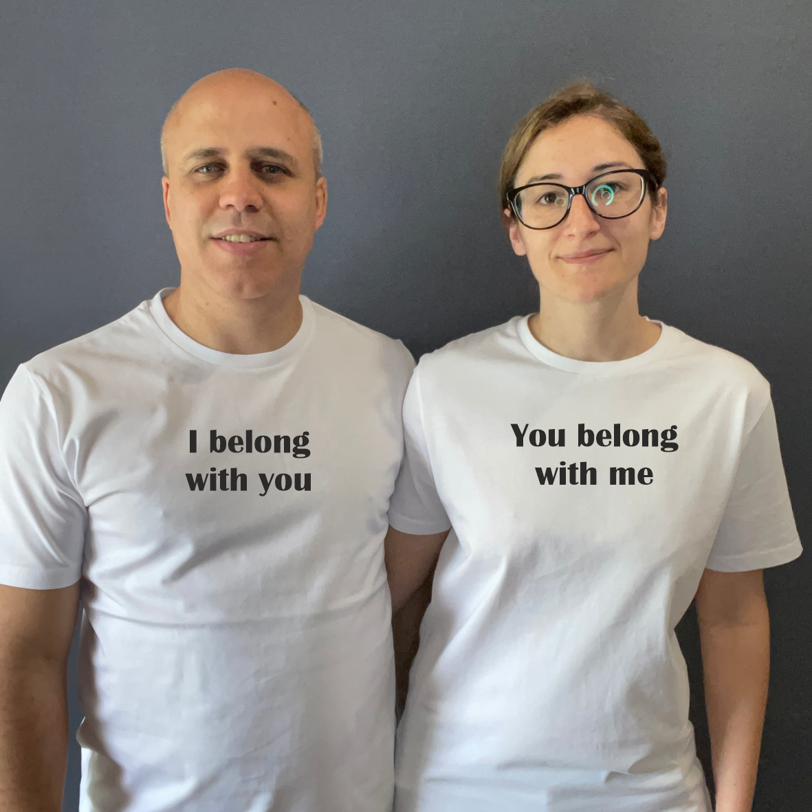 T-Shirts I belong with you - You belong with me
